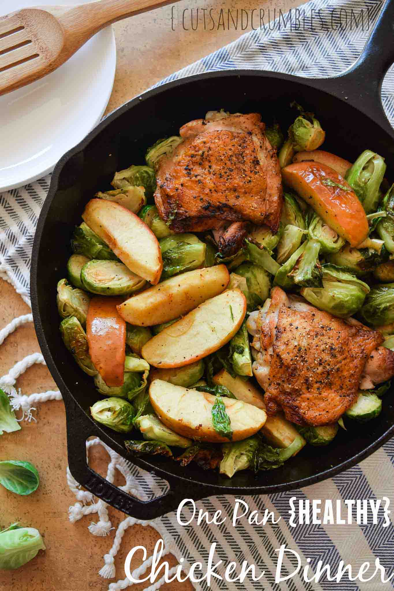 one pan healthy chicken dinner