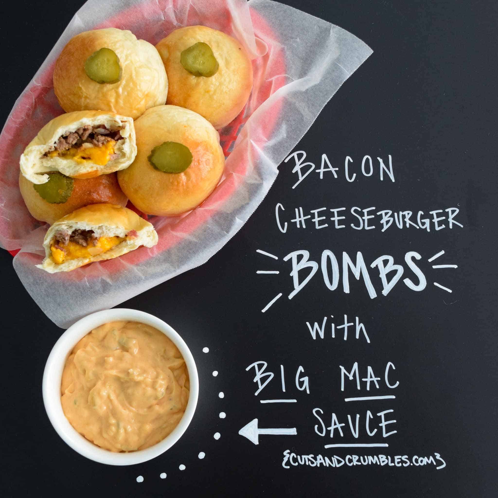 Bacon Cheeseburger Bombs with Big Mac Sauce Cuts and Crumbles
