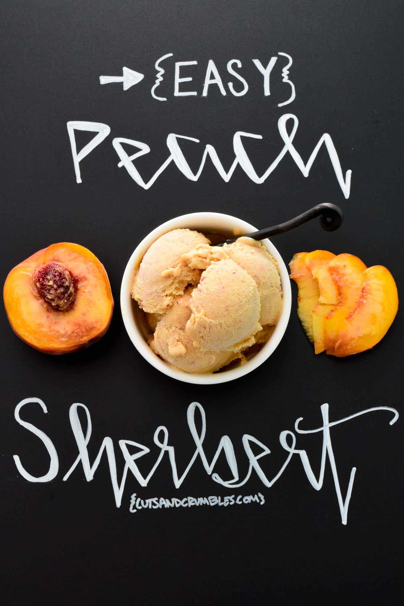 Easy Peach Sherbert with title written on chalkboard