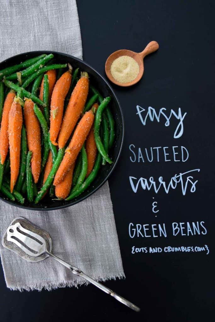 easy sautéed carrots and green beans overhead shot with title written on chalkboard 